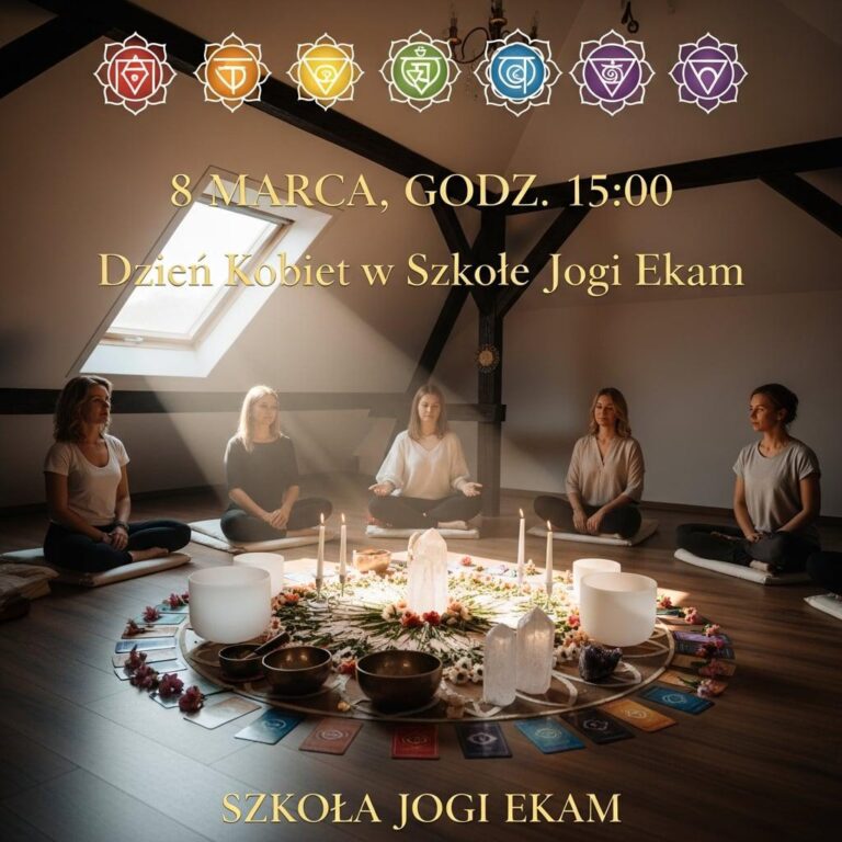 Rozkwitnij w Siostrzanym Kręgu – Dzień Kobiet w Szkole Jogi Ekam